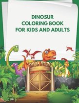 Dinosaur Coloring Book for kids and adults: Dinosaur Coloring Book