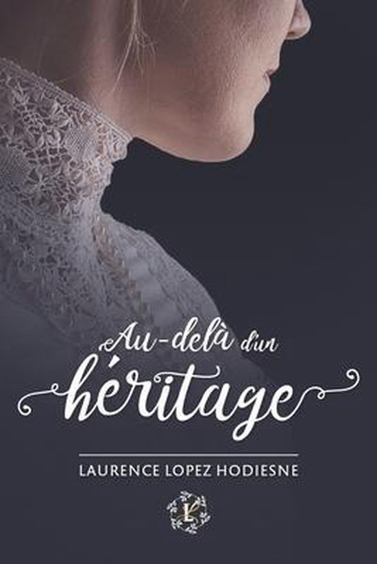 Au-del d'un h ritage