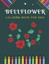 Bellflower Coloring Book For kids