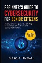 Beginners Guide to Cybersecurity for Senior Citizens