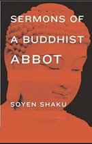 Sermons of a Buddhist Abbot