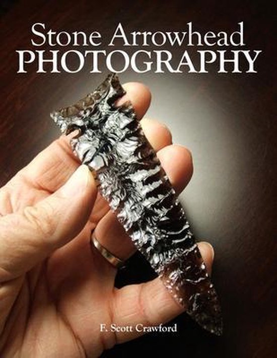 Stone Arrowhead PHOTOGRAPHY - cover
