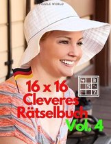 16 x 16 Cleveres Ratselbuch Vol. 4