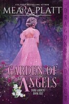 Dark Gardens- Garden of Angels
