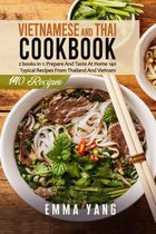Vietnamese And Thai Cookbook: 2 books in 1