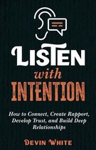 Listen with Intention