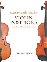 Exercises and Scales for Violin Positions
