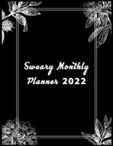 Sweary monthly planner 2022