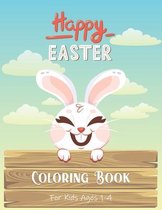 Easter Coloring Book for Kids Ages 1-4