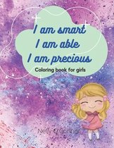 I Am Smart I Am Able I Am Precious