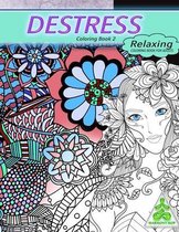 Relaxing coloring book for adults: DESTRESS COLORING BOOK 2