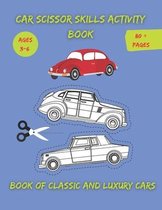 Car scissor skills activity book, Book of classic and luxury cars