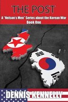A Nelson's Men Series about the Korean War)-The Post