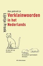 Hoe gebruik je verkleinwoorden in het Nederlands