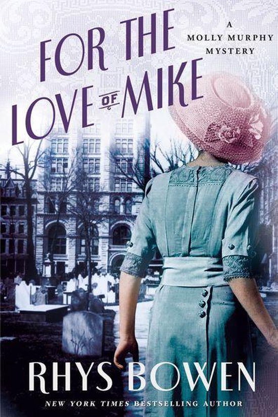 Molly Murphy Mysteries 3 - For the Love of Mike - cover