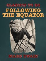 Classics To Go - Following the Equator