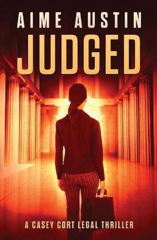 A Casey Cort Legal Thriller- Judged - cover