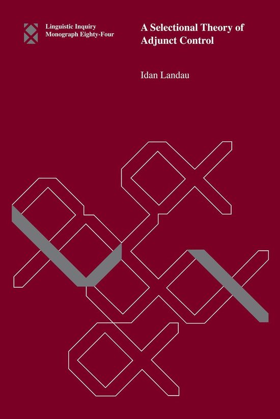Linguistic Inquiry Monographs - A Selectional Theory of Adju ... - cover