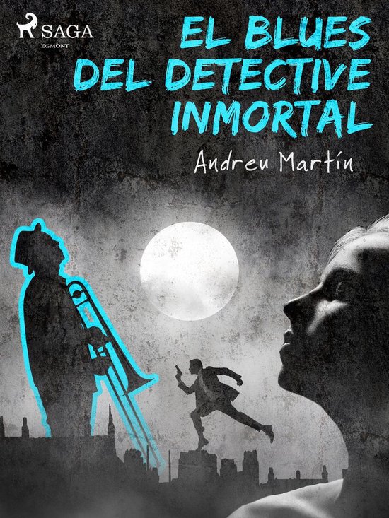 Asesinatos en clave de jazz 1 El blues del detective inmortal (ebook