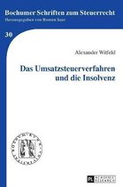 Bochumer Schriften Zum Steuerrecht-Das Umsatzsteuerverfahren und die Insolvenz