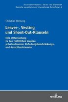 Forum Unternehmens-, Steuer- Und Bilanzrecht- Leaver-, Vesting- und Shoot-Out-Klauseln