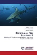 Radiological Risk Assessment