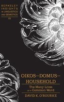 Oikos - Domus - Household