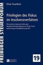 Freiburger Steuerforum- Privilegien des Fiskus im Insolvenzverfahren
