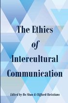 The Ethics of Intercultural Communication