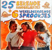 25 Kinderliedjes + 6 Wereldberoemde Sprookjes