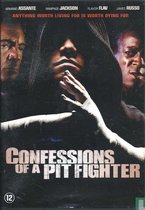 Confessions of a Pit Fighter