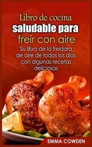 Libro de cocina saludable para freír con aire