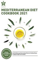 Mediterranean Diet Cookbook 2021