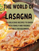ThЕ World of Lasagna