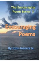 The Encouraging Poem- Encouraging Poems 1