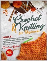 Knitting & Crochet for Absolute Beginners: 2 In 1