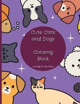 Cute Cats and Dogs Coloring Book For Toddlers Ages 2/4
