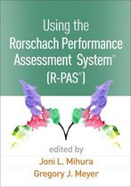 Using the Rorschach Performance Assessment SystemÂ®  (R-PASÂ®)