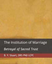 The Institution of Marriage