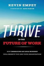Thrive in the Future of Work