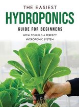 The Easiest Hydroponics Guide for Beginners