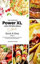 Air Fryer Cookbook-The Complete Power XL Air Fryer Grill Cookbook