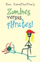 Zombies versus pYrates!