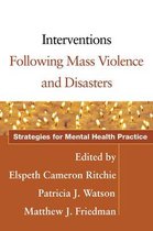 Interventions Following Mass Violence And Disasters