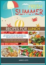 Fresh Summer Recipes for Lunch