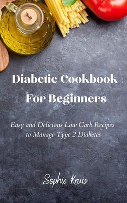 Diabetic Cookbook For Beginners - cover