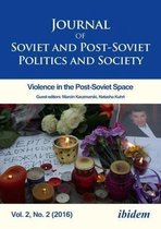 Journal of Soviet and Post-soviet Politics and Society 2016
