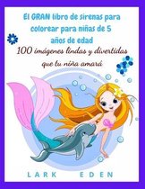 El GRAN libro de sirenas para colorear para ninas de 5 anos de edad