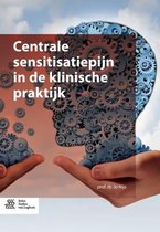 Centrale sensitisatiepijn in de klinische praktijk