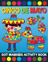 Cinco De Mayo Dot Markers Activity Book